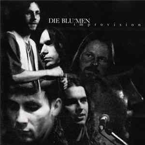 Die Blu´men - Improvision mp3