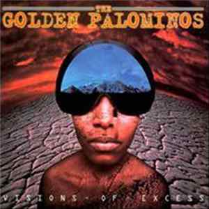 The Golden Palominos - Visions Of Excess mp3