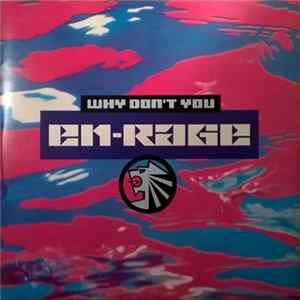 En-Rage - Why Don't You mp3
