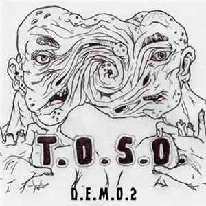 T.O.S.O. - D.E.M.O.2 mp3