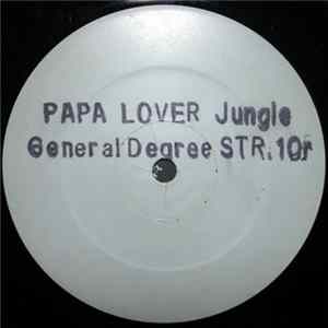 General Degree - Papa Lover Jungle (DJ Stretch Remixes) mp3