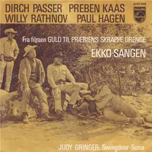 Dirch Passer, Preben Kaas, Willy Rathnov, Paul Hagen - Ekko-sangen mp3