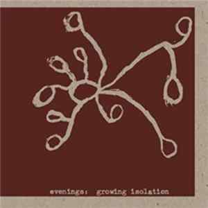 Evenings - Growing Isolation mp3