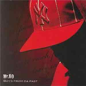 Mr.KO - Boys From Da Past mp3