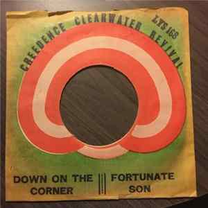 Creedence Clearwater Revival - Fortunate Son / Down On The Corner mp3