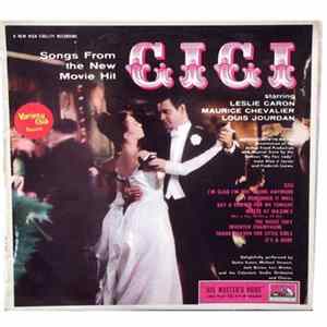 Dottie Evans, Michael Stewart , Jack Brown , Lois Winter , Colortone Studio Orchestra & Chorus - Songs From The New Movie Hit "Gigi" mp3
