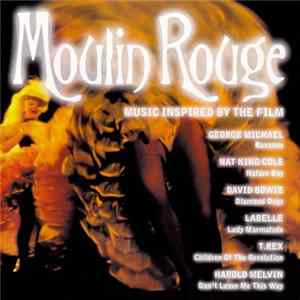 Various - Moulin Rouge : Music Inspired By The Film mp3
