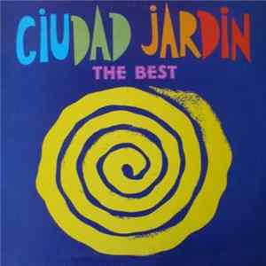 Ciudad Jardin - The Best mp3