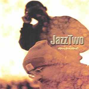Jazz Two - Minimo mp3