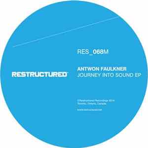 Antwon Faulkner - Journey Into Sound EP mp3