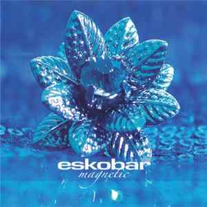 Eskobar - Magnetic mp3