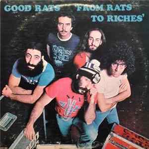 Good Rats - From Rats To Riches mp3