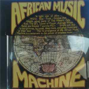 African Music Machine - African Music Machine mp3