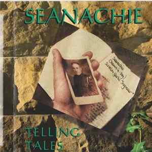 Seanachie - Telling Tales mp3