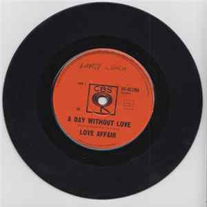 The Love Affair - A Day Without Love mp3