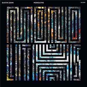 Dustin Zahn - Monoliths mp3