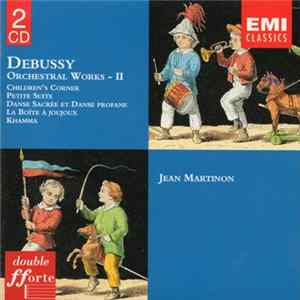 Debussy - Jean Martinon - Orchestral Works - II mp3