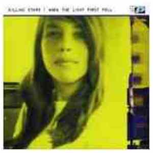 Killing Stars - When The Light First Fell mp3
