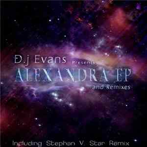 D.j Evans - Alexandra EP mp3