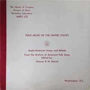 Various - Anglo-American Songs And Ballads From The Archive Of American Folk Song mp3