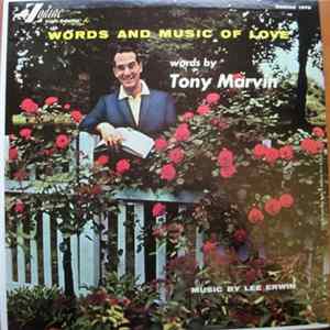 Tony Marvin, Lee Erwin, John Ranck - Words And Music Of Love mp3