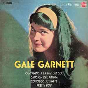 Gale Garnett - We'll Sing In The Sunshine / Prism Song / I Know You Rider / Pretty Boy mp3