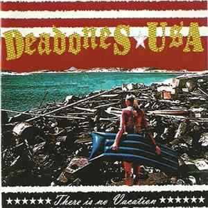 Deadones USA - There Is No Vacation mp3