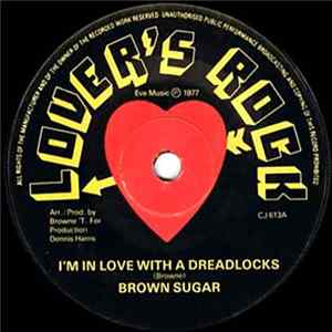 Brown Sugar - I'm In Love With A Dreadlocks mp3