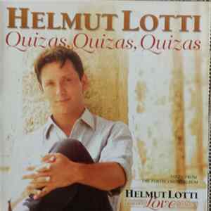 Helmut Lotti - Quizas, Quizas, Quizas mp3