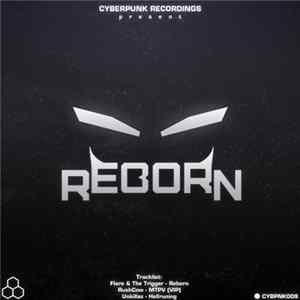 Flare / The Trigger / RushCow / Unkillaz - Reborn mp3