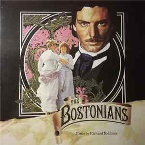 Richard Robbins - The Bostonians (Original Soundtrack Album) mp3