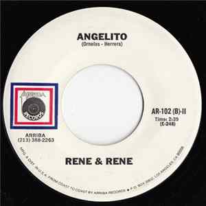 Rene And Rene - Angelito / Lo Mucho Que Te Quiero mp3