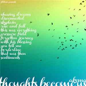 Akema - Thoughts Become Us LP mp3
