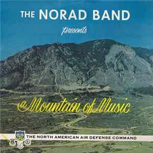 The NORAD Band - A Mountain Of Music mp3