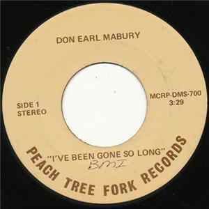 Don Earl Mabury - I've Been Gone So Long / Something More mp3