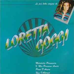 Loretta Goggi - Le Più Belle Canzoni Di Loretta Goggi mp3
