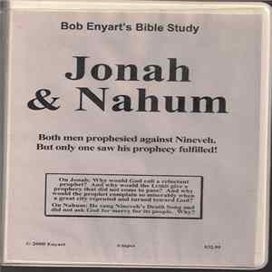Bob Enyart - Jonah & Nahum mp3