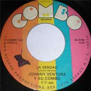 Johnny Ventura Y Su Combo - La Verdad / Las Indias De Bani mp3
