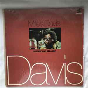 Miles Davis - Workin' And Steamin' mp3