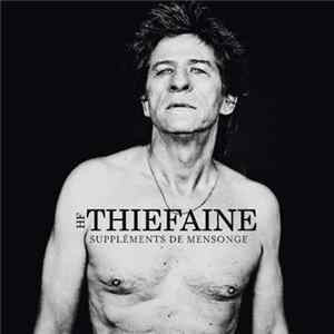 HF Thiéfaine - Suppléments De Mensonge mp3