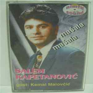 Salem Kapetanović - Mašala Mašala mp3