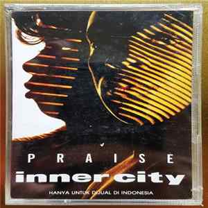 Inner City - Praise mp3