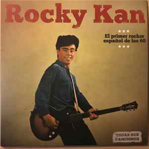 Rocky Kan - El Primer Rocker Español De Los 60 mp3