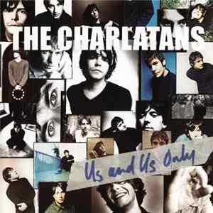 The Charlatans - Us And Us Only mp3