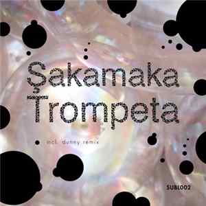 Şakamaka - Trompeta mp3