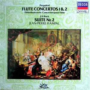 Pergolesi / J.S. Bach, Jean-Pierre Rampal - Flute Concertos No 1 & 2 - Suite Nr. 2 mp3