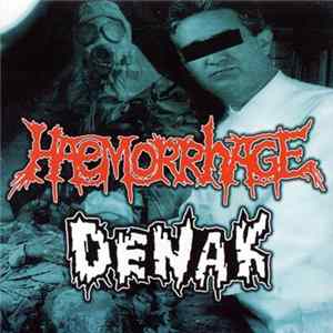 Haemorrhage / Denak - Haemorrhage / Denak mp3