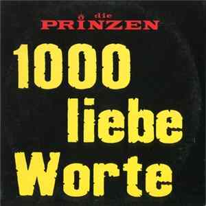 Die Prinzen - 1000 Liebe Worte mp3
