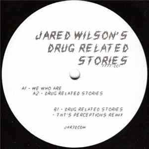 Jared Wilson - Jared Wilson's Drug Related Stories mp3