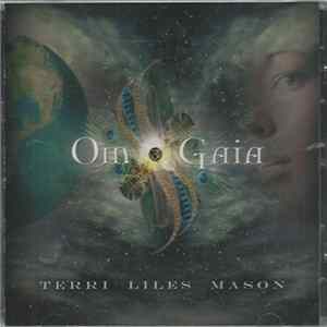 Terri Liles Mason - Om Gaia mp3
